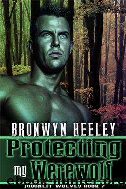 Protecting My Werewolf by Bronwyn Heeley