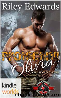Protecting Olivia by Riley Edwards