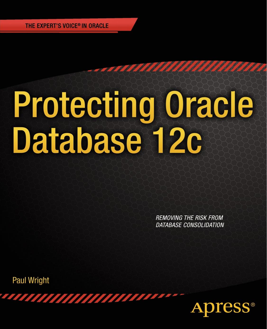 Protecting Oracle Database 12c by Unknow