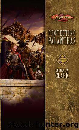 Protecting Palanthas (Champions) by Douglas W. Clark