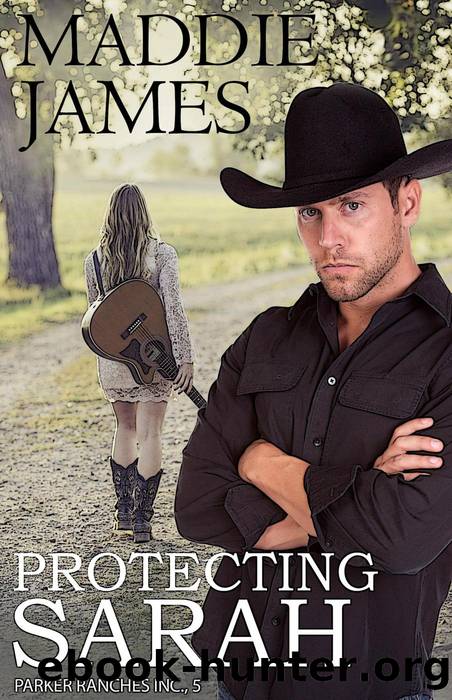 Protecting Sarah: Branded Filly Ranch: the Parker Ranches, Inc., #5 by Maddie James