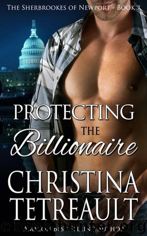 Protecting The Billionaire by Christina Tetreault