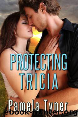 Protecting Tricia by Pamela Tyner