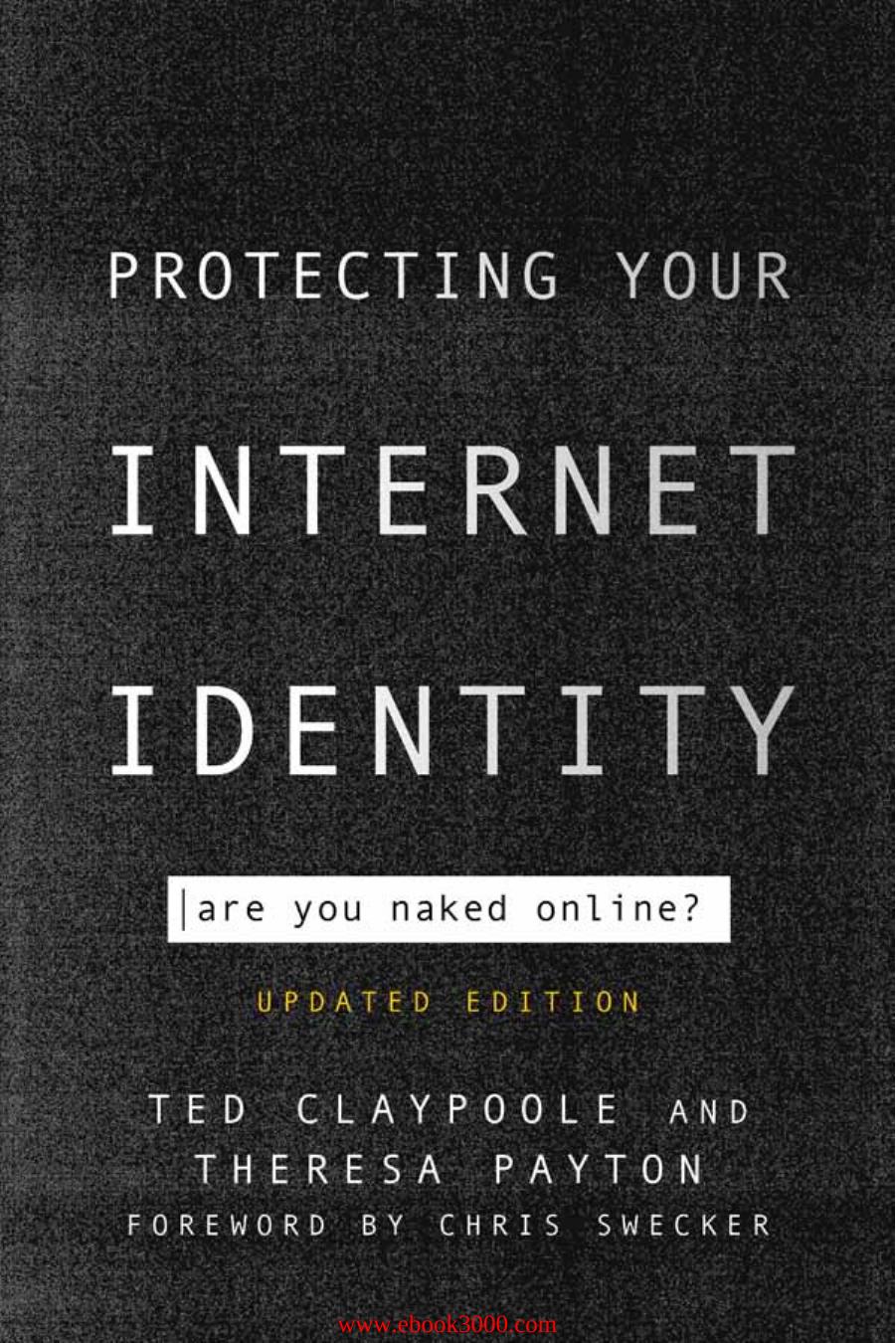 Protecting Your Internet Identity by Unknow