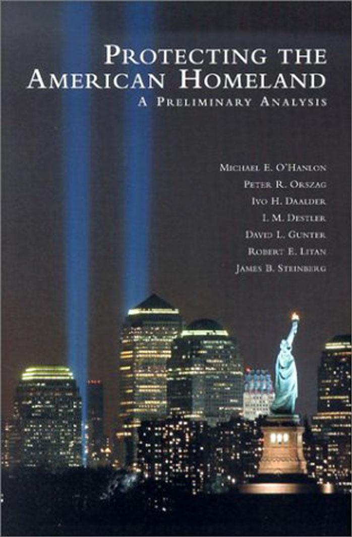 Protecting the American Homeland: A Preliminary Analysis by unknow