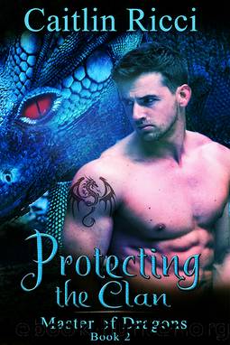 Protecting the Clan by Caitlin Ricci