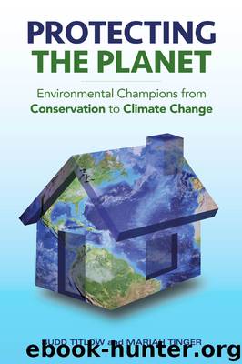 Protecting the Planet by Budd Titlow