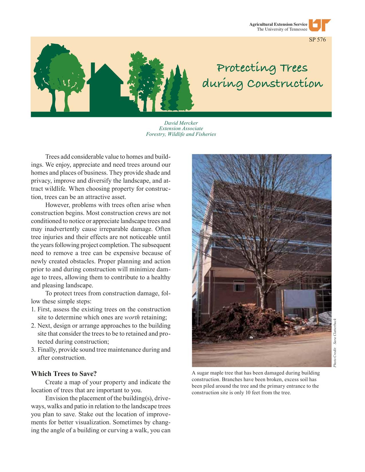 Protecting trees during construction by K E Bernard; C Dennis; William R Jacobi; Colorado State University. Cooperative Extension Service