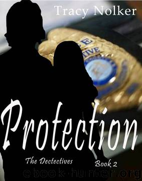 Protection by Tracy Nolker