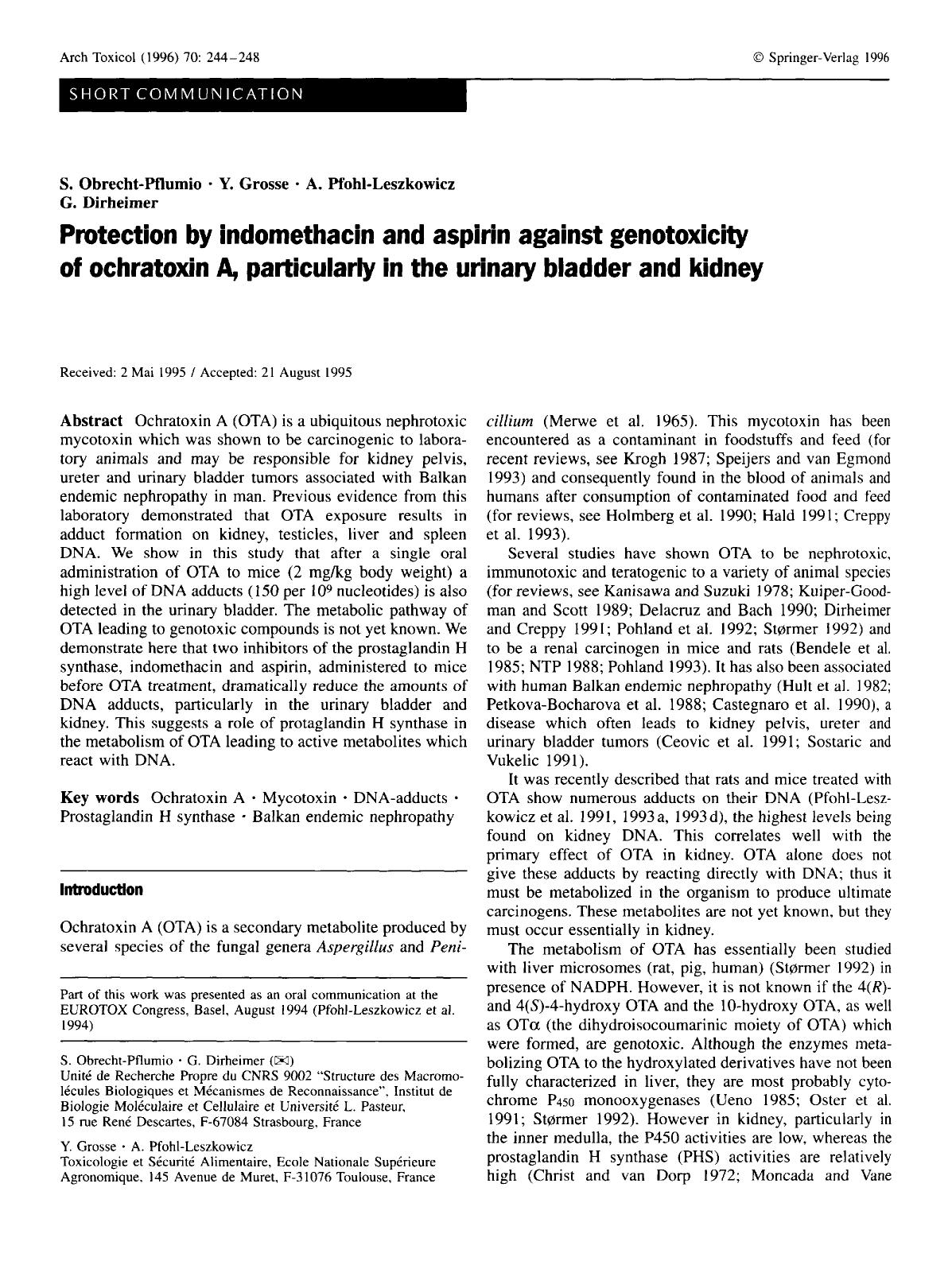 Protection by indomethacin and aspirin against genotoxicity of ochratoxin A, particularly in the urinary bladder and kidney by Unknown