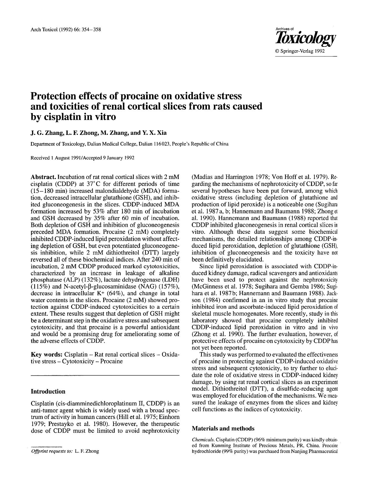 Protection effects of procaine on oxidative stress and toxicities of renal cortical slices from rats caused by cisplatin in vitro by Unknown