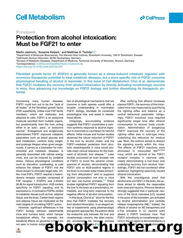 Protection from alcohol intoxication: Must be FGF21 to enter by Martin Jastroch & Susanne Keipert & Matthias H. Tschöp