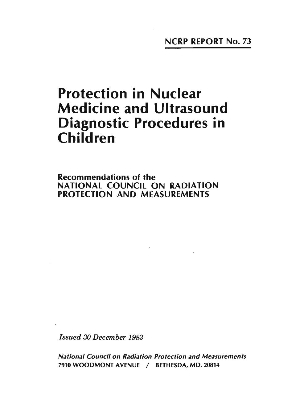 Protection in Nuclear Medicine and Ultrasound Diagnostic Procedures in Children (N C R P Report 1983) by National Council on Radiation Protection and Measurements