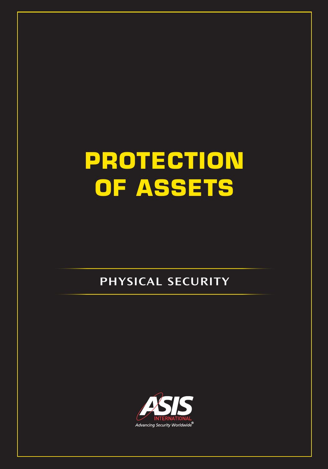 Protection of Assets: Physical Security by Michael E. Knoke