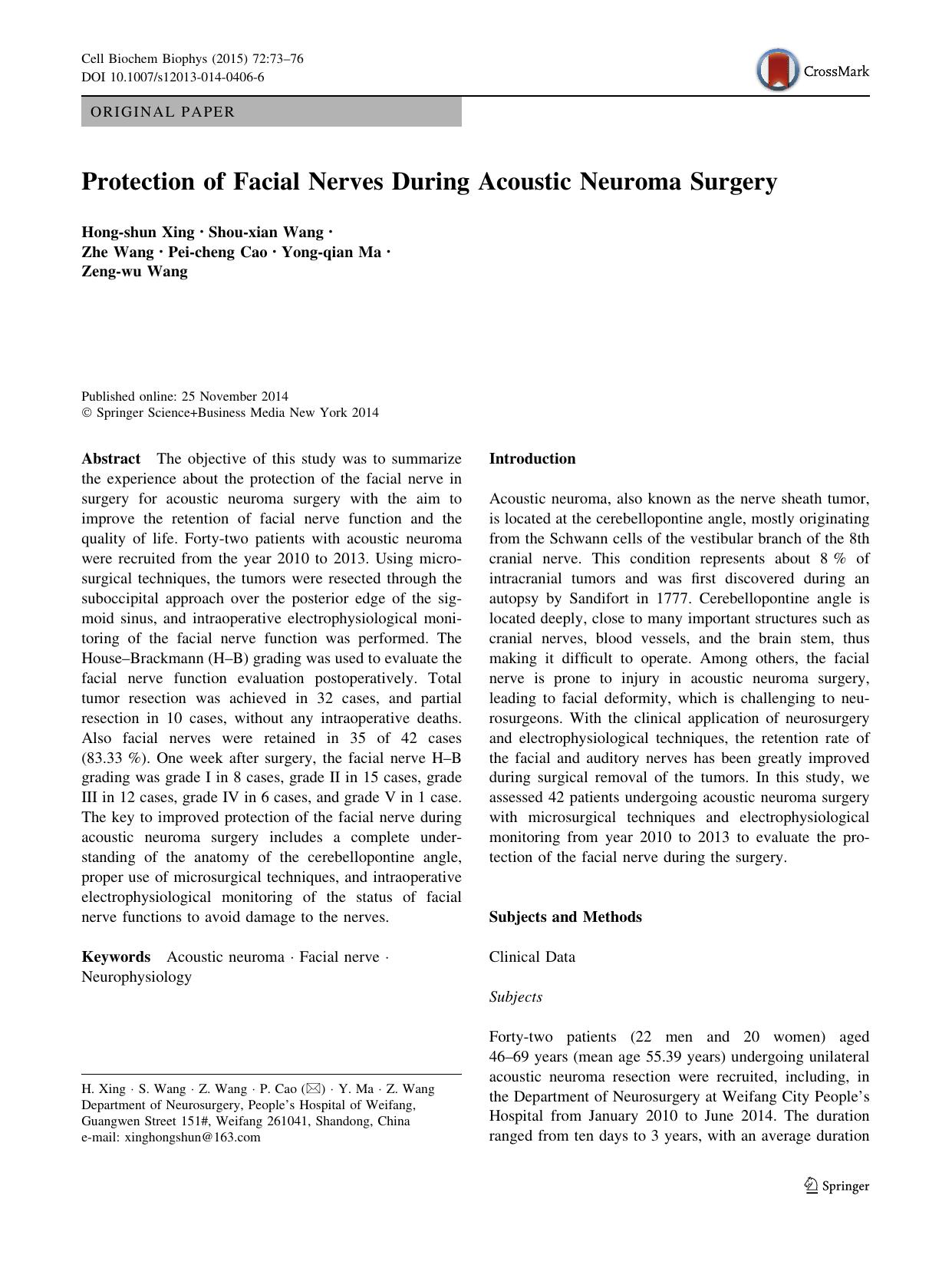 Protection of Facial Nerves During Acoustic Neuroma Surgery by Hong-shun Xing & Shou-xian Wang & Zhe Wang & Pei-cheng Cao & Yong-qian Ma & Zeng-wu Wang