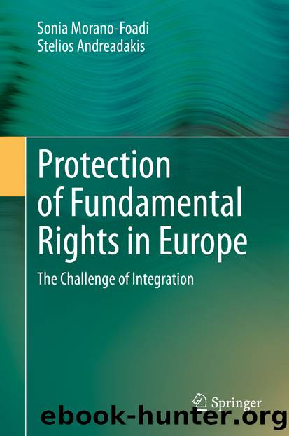 Protection of Fundamental Rights in Europe by Sonia Morano-Foadi & Stelios Andreadakis