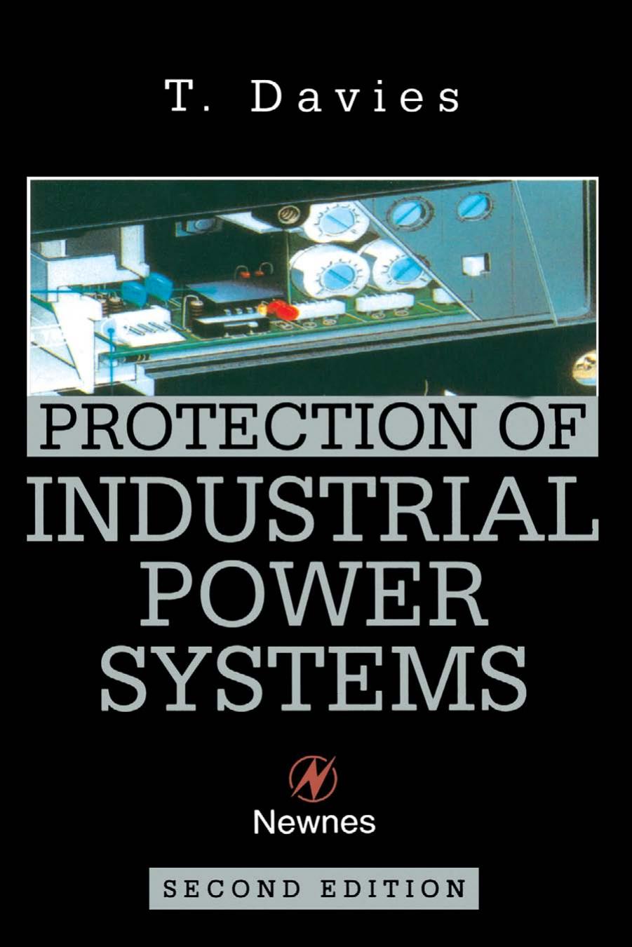 Protection of Industrial Power Systems, Second Edition by T. DAVIES
