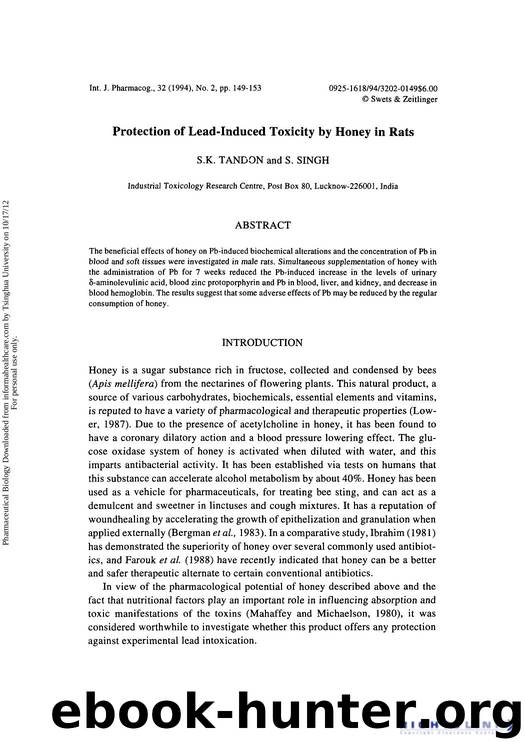 Protection of Lead-Induced Toxicity by Honey in Rats by S. K. Tandon & S. Singh