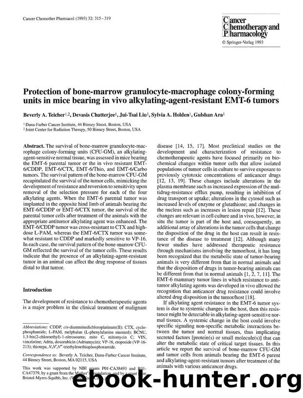 Protection of bone-marrow granulocyte-macrophage colony-forming units in mice bearing in vivo alkylating-agent-resistant EMT-6 tumors by Unknown