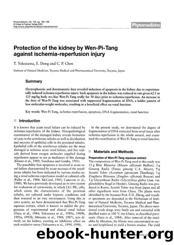 Protection of the kidney by Wen-Pi-Tang against ischemia-reperfusion injury by T. Yokozawa & E. Dong & C.P. Chen