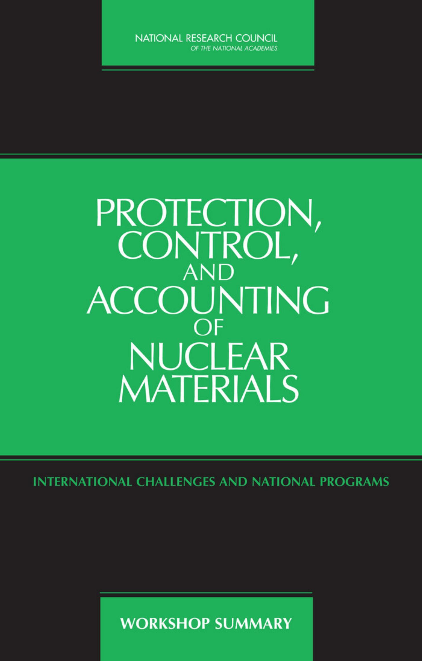 Protection, Control, and Accounting of Nuclear Materials by Security and Cooperation Development National Research Council