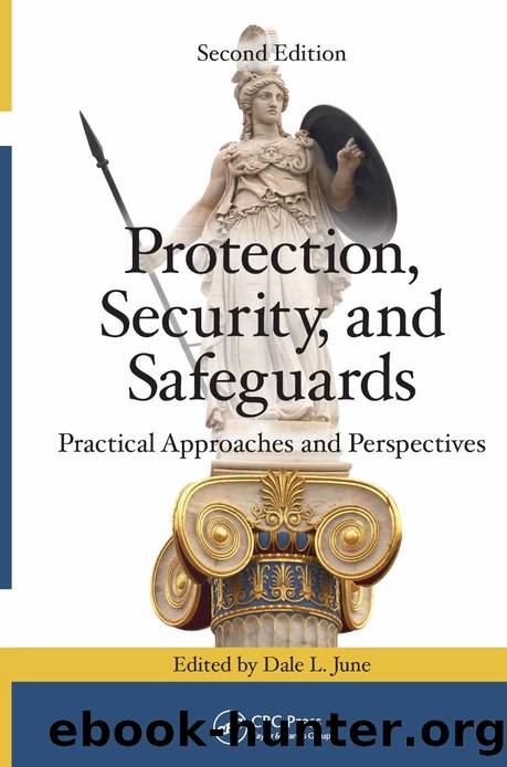 Protection, Security, and Safeguards - Practical Approaches and Perspectives by Practical Approaches & Perspectives