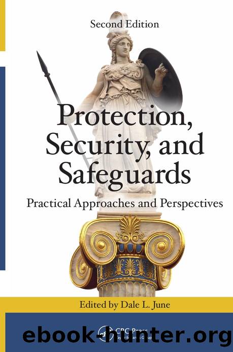 Protection, Security, and Safeguards Practical Approaches and Perspectives by Unknown