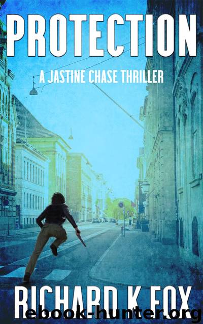 Protection: A Jastine Chase Thriller by Richard K Fox