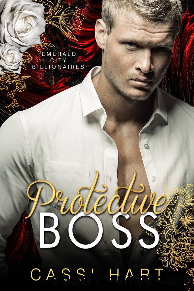 Protective Boss : Stone Cold Billionaire (Emerald City Billionaires Book 2) by Cassi Hart