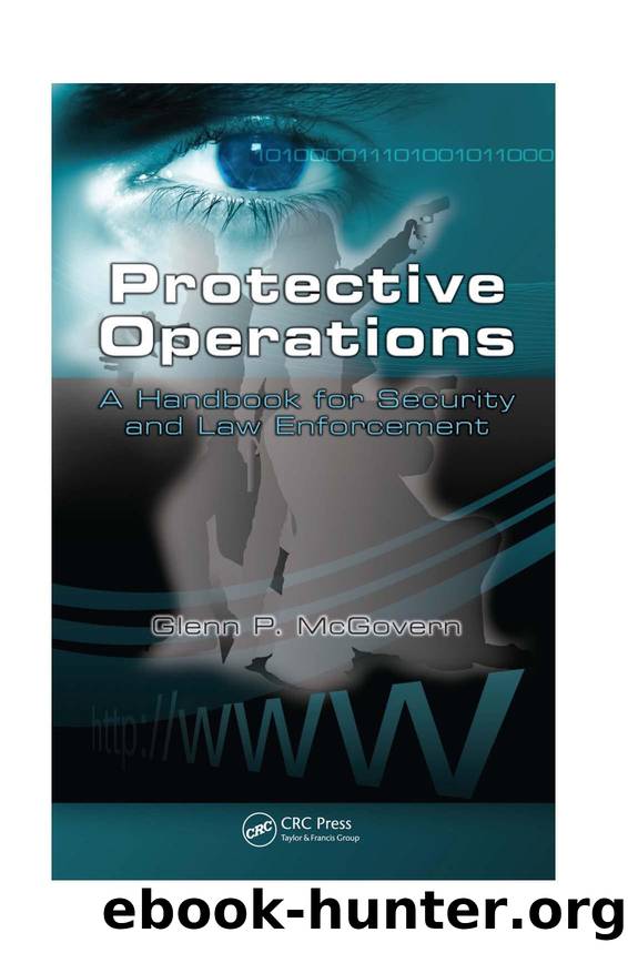 Protective Operations A Handbook for Security and Law Enforcement by Unknown