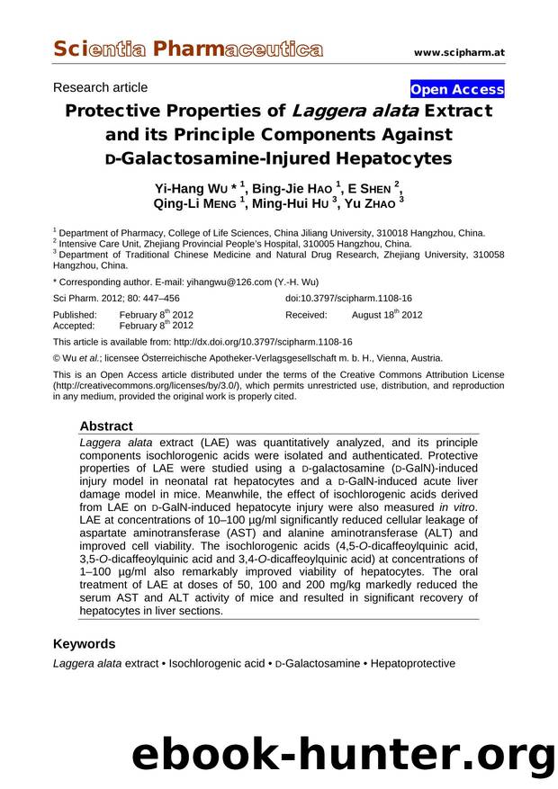 Protective Properties of Laggera alata Extract and its Principle Components Against D-Galactosamine-Injured Hepatocytes by Yi-Hang WU Bing-Jie HAO E SHEN Qing-Li MENG Ming-Hui HU Yu ZHAO