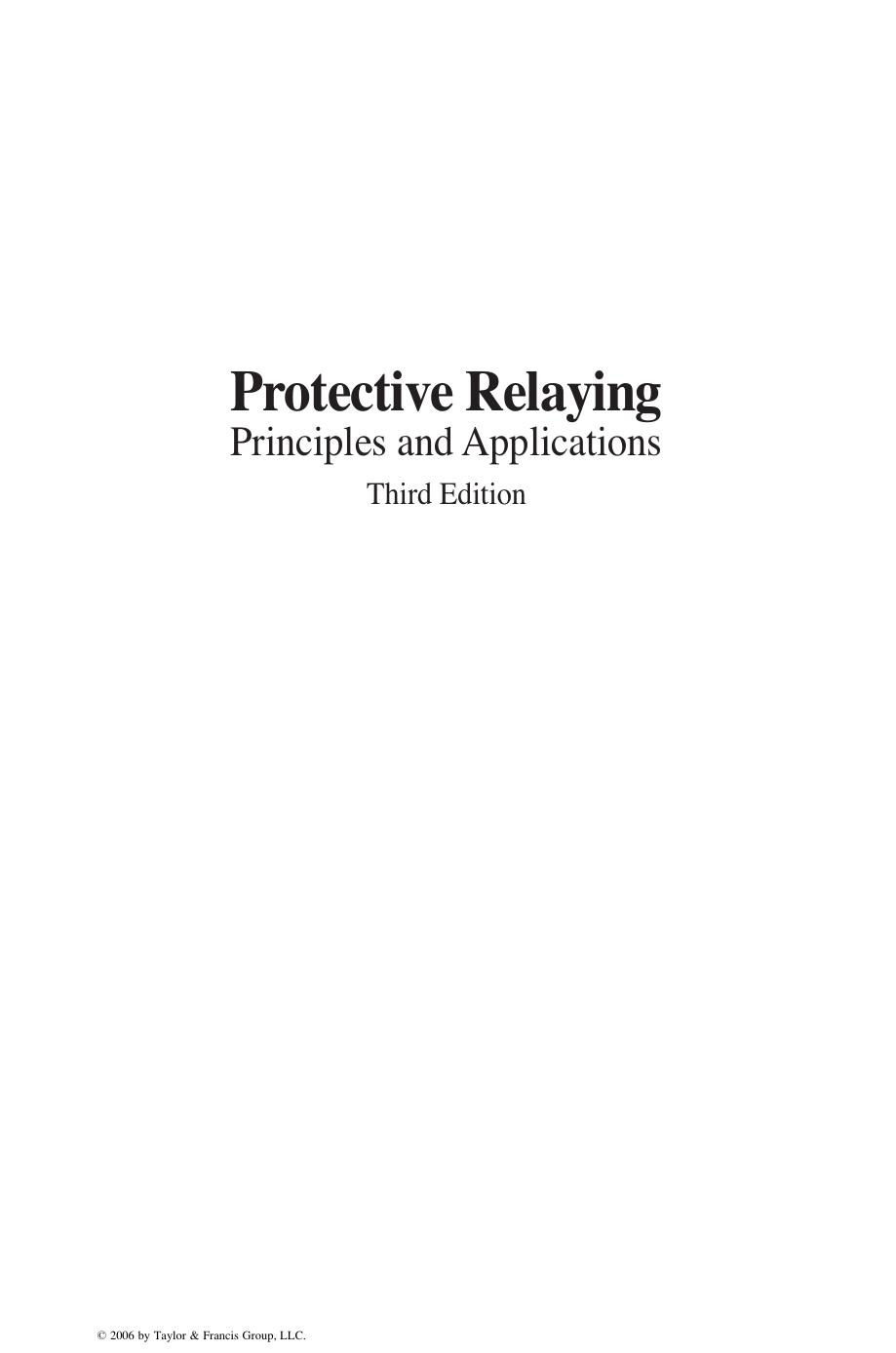 Protective Relaying. Principles and Applications by Lee Willis H