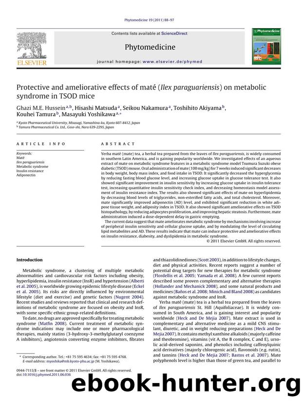 Protective and ameliorative effects of matÃ© (Ilex paraguariensis) on metabolic syndrome in TSOD mice by Ghazi M.E. Hussein