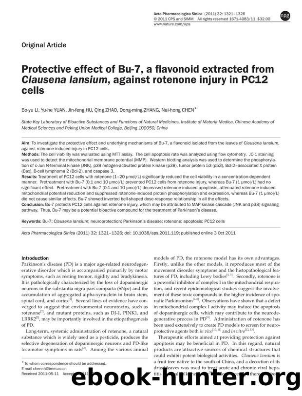 Protective effect of Bu-7, a flavonoid extracted from Clausena lansium, against rotenone injury in PC12 cells by Bo-yu Li & Yu-he Yuan & Jin-feng Hu & Qing Zhao & Dong-ming Zhang & Nai-hong Chen