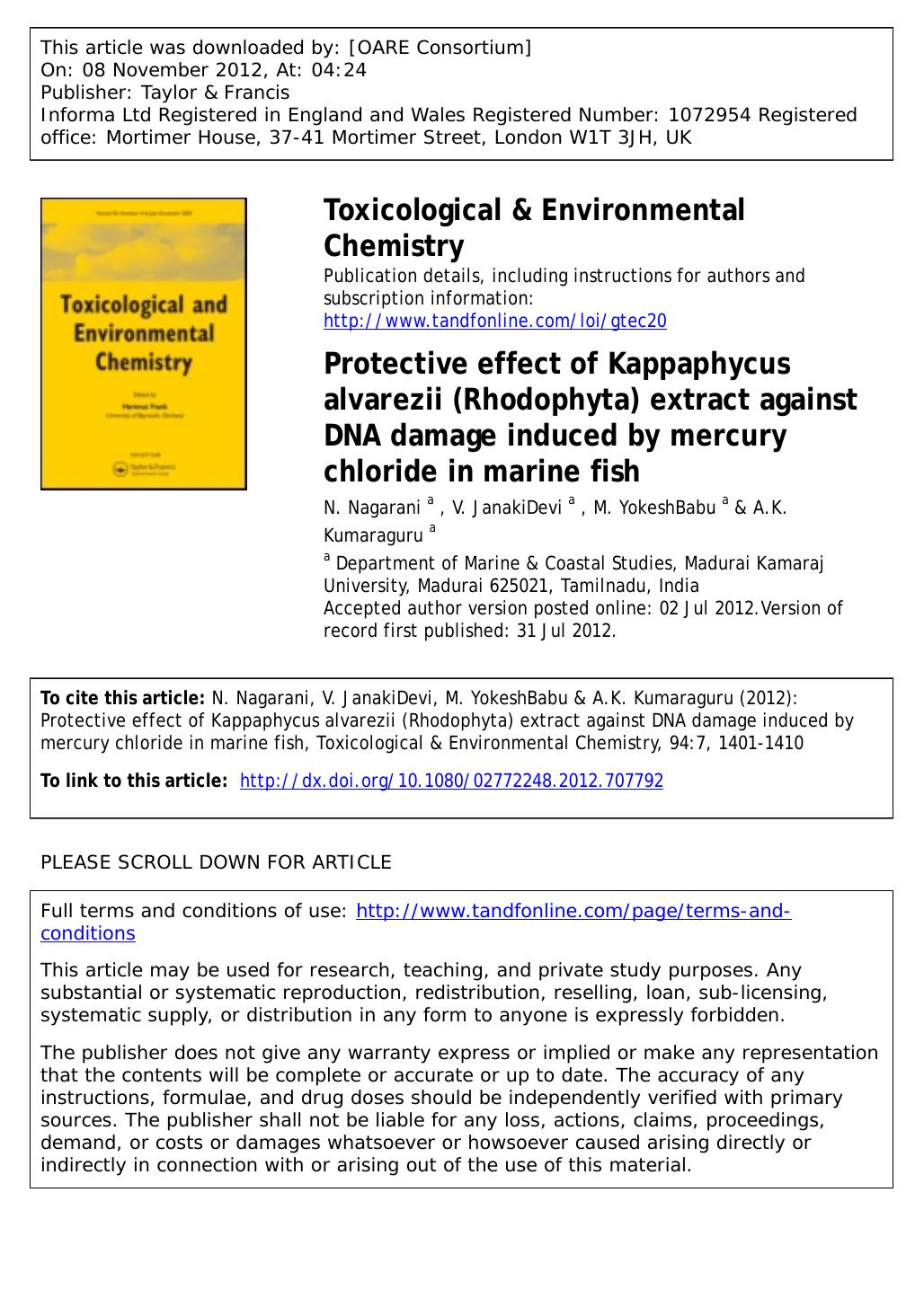Protective effect of Kappaphycus alvarezii (Rhodophyta) extract against DNA damage induced by mercury chloride in marine fish by N. Nagarani V. JanakiDevi M. YokeshBabu & A.K. Kumaraguru