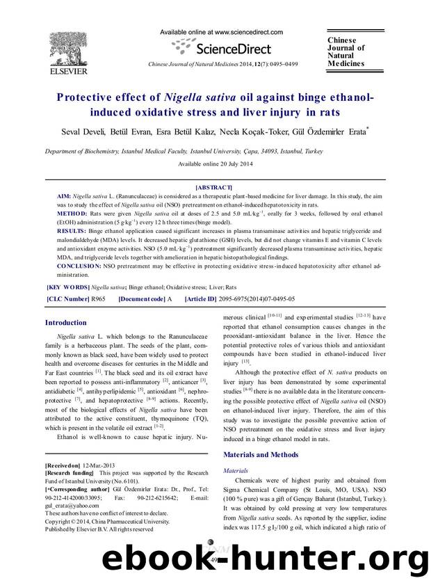 Protective effect of Nigella sativa oil against binge ethanol-induced oxidative stress and liver injury in rats by Seval Develi & Betül Evran & Esra Betül Kalaz & Necla Koçak-Toker & Gül Özdemirler Erata