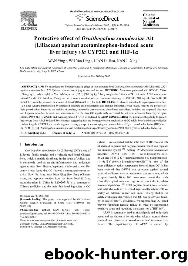 Protective effect of Ornithogalum saundersiae Ait (Liliaceae) against acetaminophen-induced acute liver injury via CYP2E1 and HIF-1Î± by Ying WAN & Yan-Ling WU & Li-Hua LIAN & Ji-Xing NAN