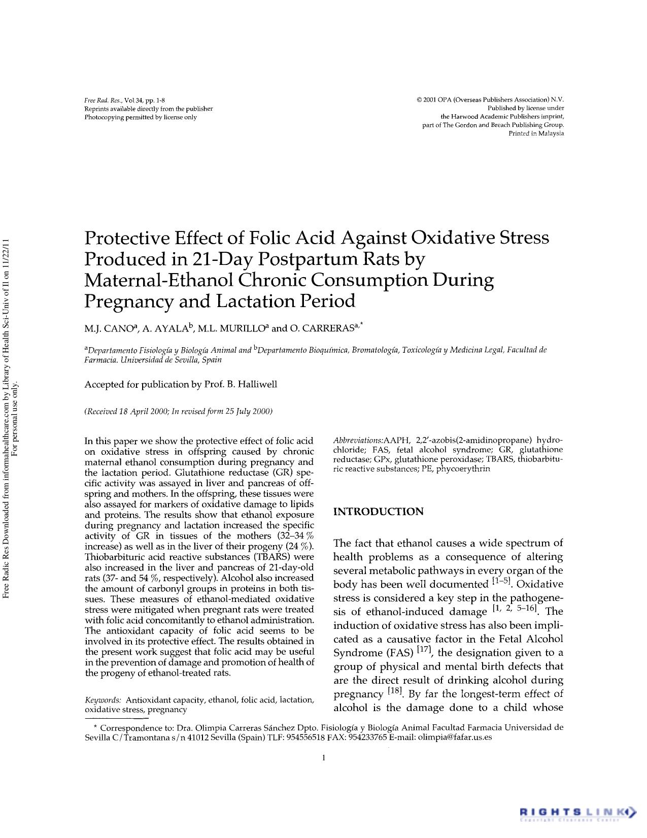 Protective effect of folic acid against oxidative stress produced in 21-day postpartum rats by maternal-ethanol chronic consumption during pregnancy and lactation period by M.J. Cano A. Ayala M.L. Murillo & O. Carreras