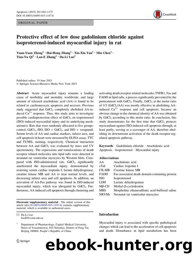 Protective effect of low dose gadolinium chloride against isoproterenol-induced myocardial injury in rat by Yuan-Yuan Zheng & Hai-Hong Zhang & Xin-Xin Yan & Min Chen & Tian-Yu Qi & Lan-E Zhang & Da-Li Luo