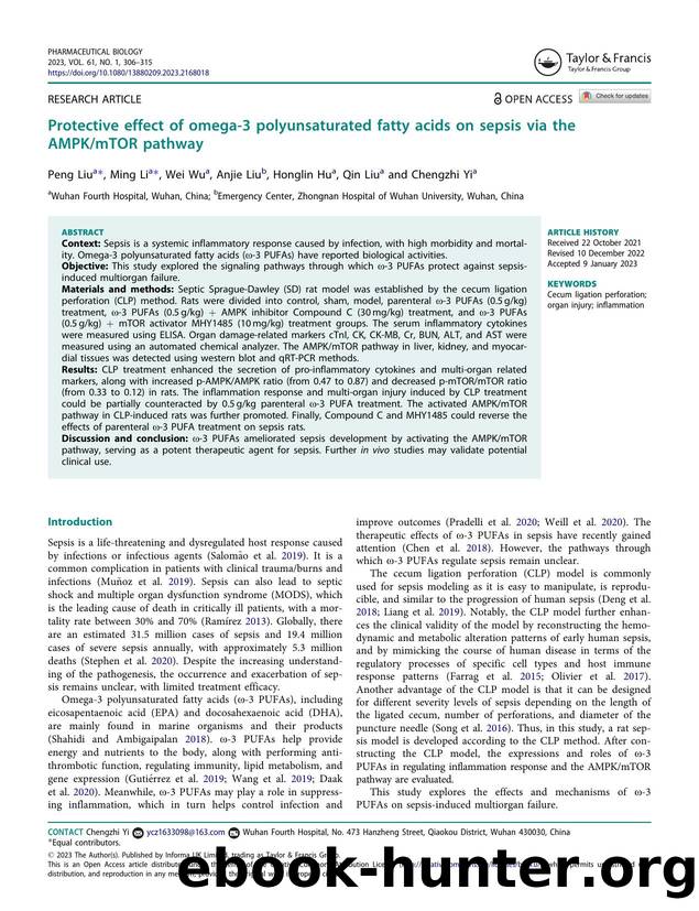 Protective effect of omega-3 polyunsaturated fatty acids on sepsis via the AMPKmTOR pathway by Liu Peng & Li Ming & Wu Wei & Liu Anjie & Hu Honglin & Liu Qin & Yi Chengzhi