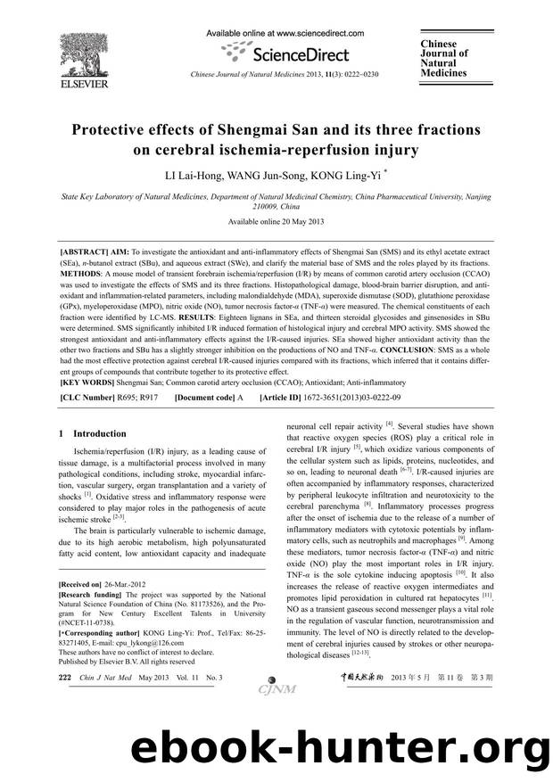 Protective effects of Shengmai San and its three fractions on cerebral ischemia-reperfusion injury by Lai-Hong LI & Jun-Song WANG & Ling-Yi KONG
