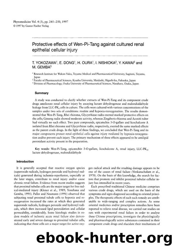 Protective effects of Wen-Pi-Tang against cultured renal epithelial cellular injury by T. Yokozawa & E. Dong & H. Oura & I. Nishioka & Y. Kawai & M. Gemba