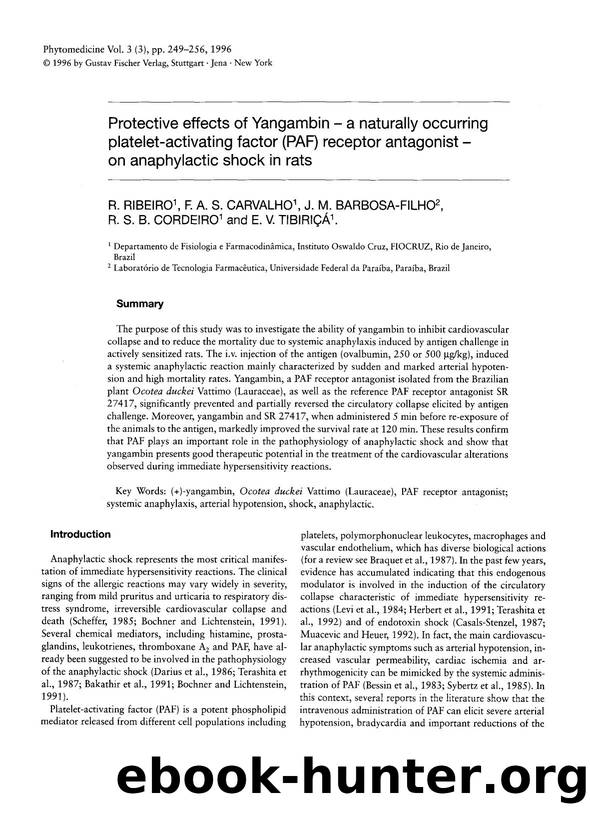 Protective effects of Yangambin â a naturally occurring platelet-activating factor (PAF) receptor antagonist â on anaphylactic shock in rats by R. Ribeiro & F.A.S. Carvalho & J.M. Barbosa-Filho & R.S.B. Cordeiro & E.V. Tibiriçá