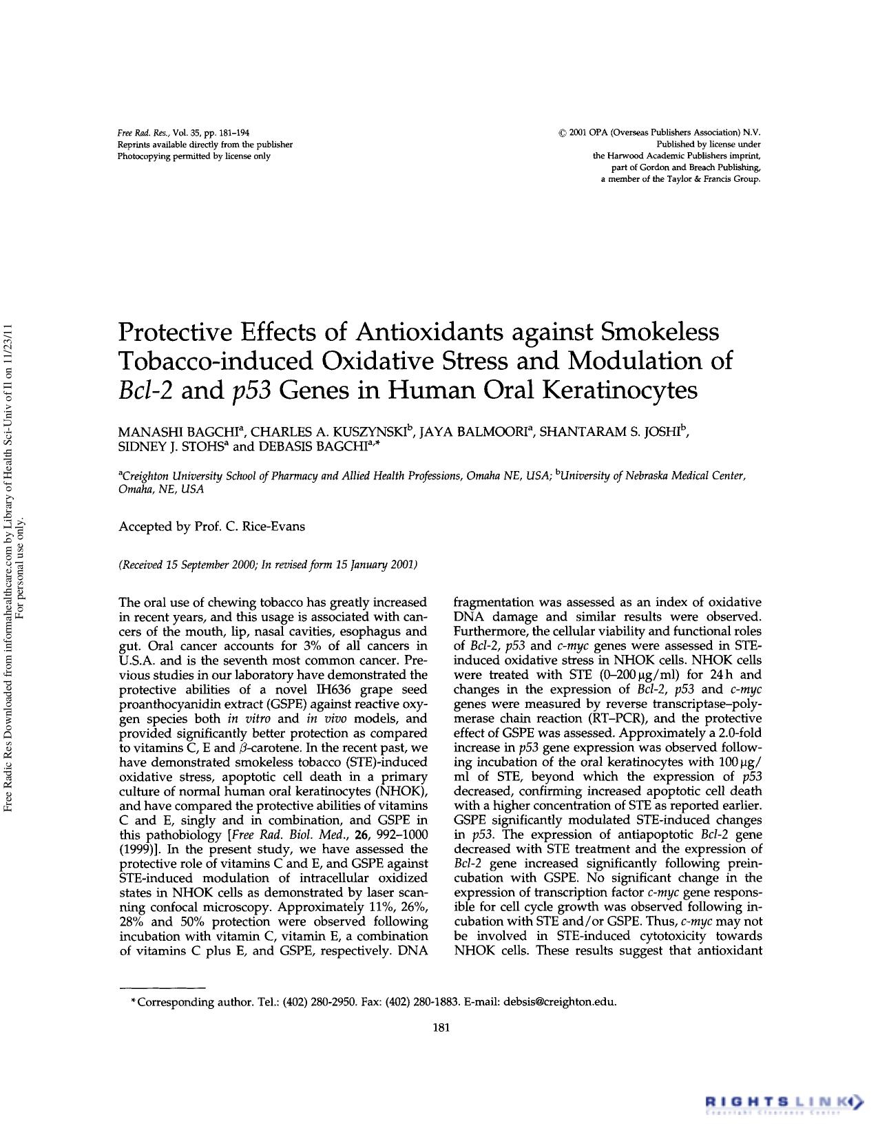 Protective effects of antioxidants against smokeless tobacco-induced oxidative stress and modulation of Bcl-2 and p53 genes in human oral kerathnocytes by unknow