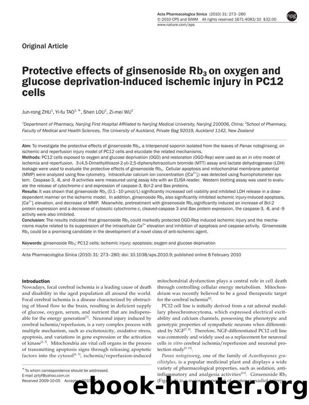 Protective effects of ginsenoside Rb3 on oxygen and glucose deprivation-induced ischemic injury in PC12 cells by Jun-rong Zhu & Yi-fu Tao & Shen Lou & Zi-mei Wu