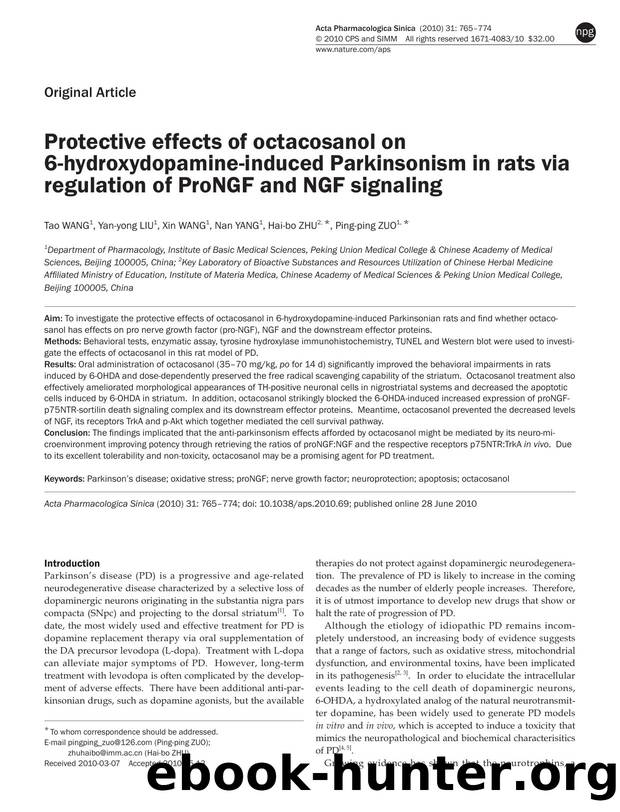Protective effects of octacosanol on 6-hydroxydopamine-induced Parkinsonism in rats via regulation of ProNGF and NGF signaling by Tao Wang & Yan-yong Liu & Xin Wang & Nan Yang & Hai-bo Zhu & Ping-ping Zuo