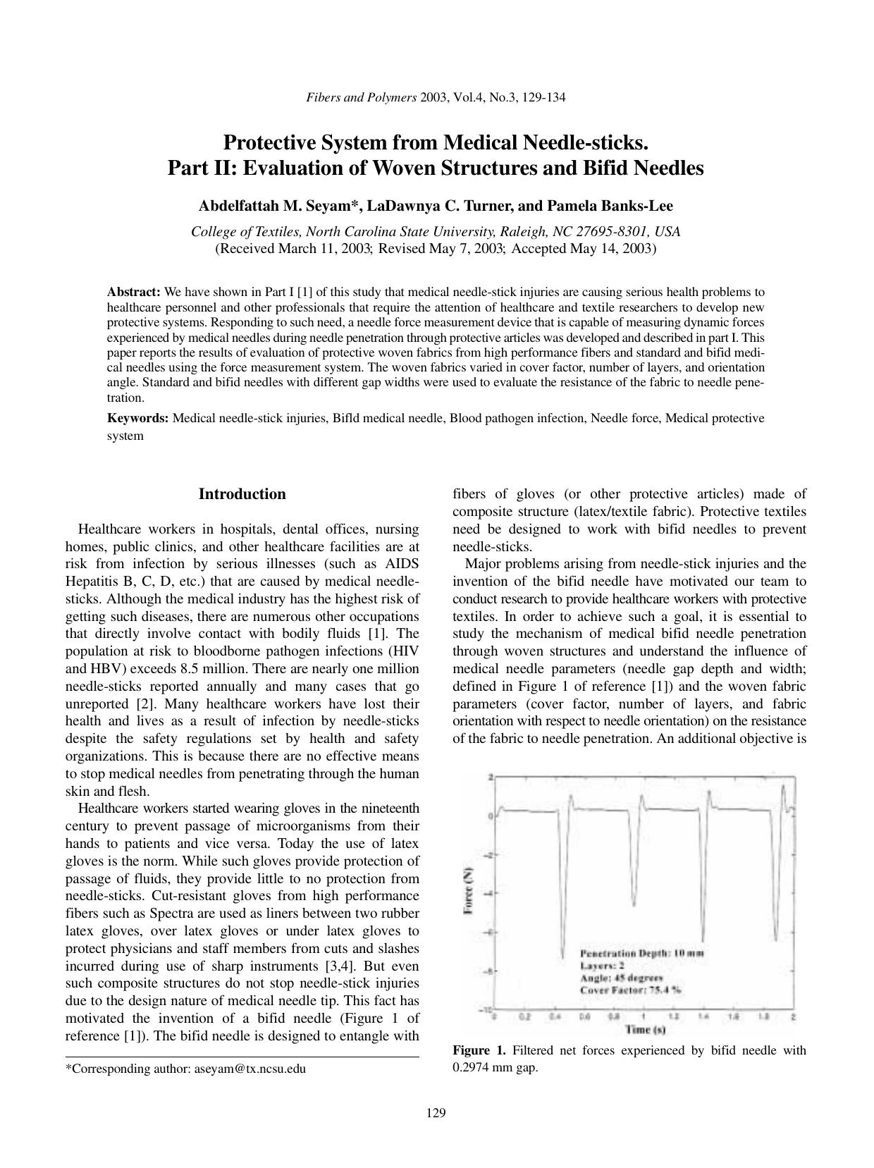 Protective system from medical needle-sticks part II: Evaluation of woven structures and bifid needles by Unknown