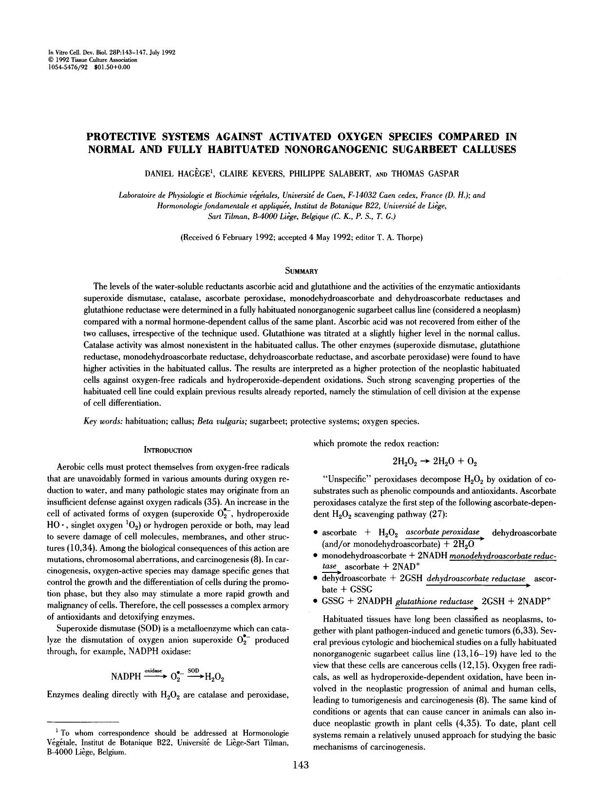 Protective systems against activated oxygen species compared in normal and fully habituated nonorganogenic sugarbeet calluses by Unknown