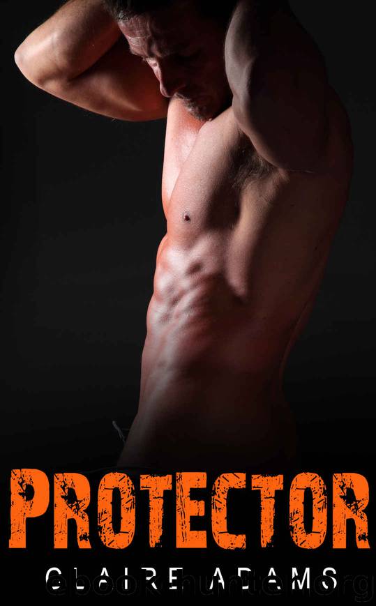 Protector #6 (A Navy SEAL Military Romance) by Claire Adams