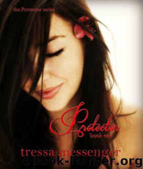Protector by Tressa Messenger